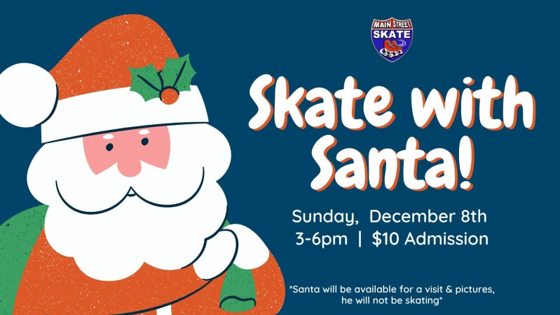 Skate with Santa!