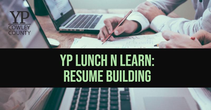 YP Lunch N Learn: Resume Building